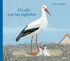 Un año con las Cigüeñas - Thomas Müller