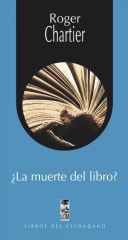 ¿La Muerte del Libro? - Roger Chartier