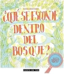 ¿Qué se esconde Dentro del Bosque? - Aina Bestard