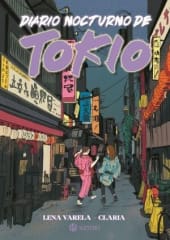 Diario Nocturno de Tokio - Lena Varela, Claria