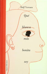 Qué Blanca Más Bonita Soy - Dolf Verroen