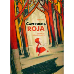 Caperucita Roja - Barroux, Gilles Bizouerne (UnaLuna)