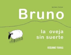Bruno la oveja sin suerte - Sylvain Victor