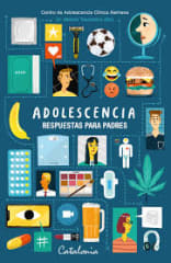 Adolescencia, respuestas para padres - Alberto Trautmann