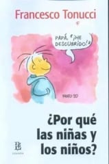 ¿Por qué las Niñas y los Niños? - Francesco Tonucci
