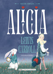 Alicia edición completa - Lewis Carroll