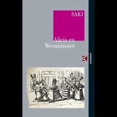 Alicia en Westminster - Saki