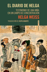El Diario de Helga - Helga Weiss, Kepa Uharte