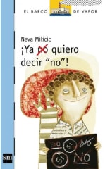 ¡Ya no quiero decir ''No''! - Neva Milicic