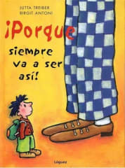 ¡Porque siempre va a ser así! - Jutta Treiber, Birgit Antoni