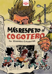 Más Respeto al Cogotero - Edgardo Cifuentes