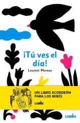 ¡Tú ves el día! - Laurent Moreau