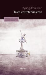 Buen Entretenimiento - Byung-Chul Han