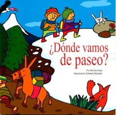 ¿Dónde vamos de Paseo? - Bertina Araya, Soledad Sebastián