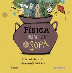 Física hasta en la Sopa - Hernán Greggo, Pablo Picyk