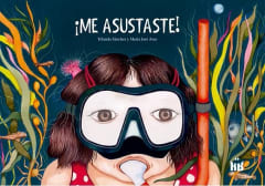 ¡Me Asustaste! - Yolanda Sánchez, María José Arce