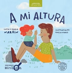 A mi altura - Lucia Nardín, Paola Nardín, Emilia Marzi