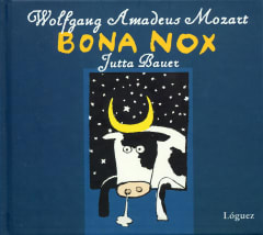 Bona Nox - Wolfgang Amadeus Mozart, Jutta Bauer
