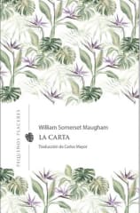La Carta - William Somerset Maugham, Carlos Mayor