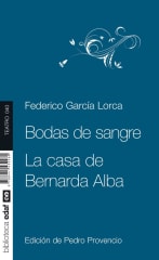 Bodas de Sangre / La Casa de Bernarda Alba - Federico García Lorca