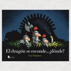 El Dragón se esconde... ¿dónde? - Leo Timmers