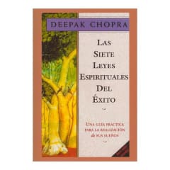 Las Siete Leyes Espirituales del Éxito - Deepak Chopra