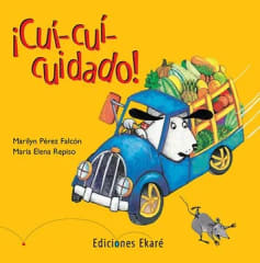 ¡Cui-cui-Cuidado! - Marilyn Pérez Falcón, María Elena Repiso
