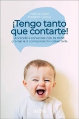 ¡Tengo Tanto que Contarte! - Hélene Gérin, Frederic Laloux