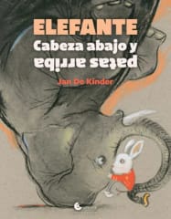 Elefante cabeza abajo y patas arriba - Jan de Kinder
