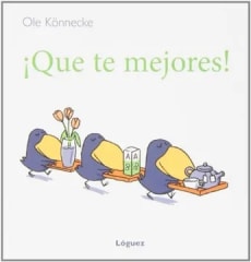 ¡Que te Mejores! - Ole Konnecke