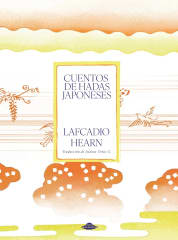 Cuentos de Hadas Japoneses - Lafcadio Hearn, Isidora Ortíz (Abducción)
