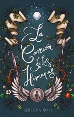 La canción de las hermanas - Rebecca Ross