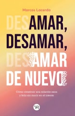 Amar, Desamar, Amar de Nuevo - Marcos Lacerda