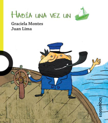 Había una Vez un Barco - Graciela Montes, Juan Lima