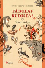 Fábulas Budistas Veinte Jatakas - Efraín Villamor Herrero