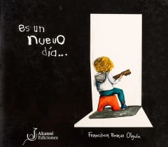 Es un Nuevo día... - Francisca Bravo Olguín