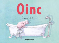 Oinc - David Elliot