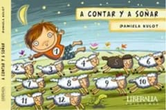 A contar y a soñar - Daniela Kulot