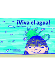 ¡Viva el Agua! - María Cordua