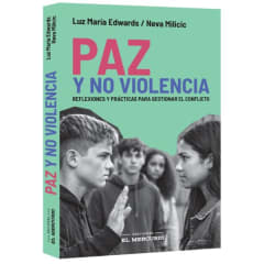 Paz y no Violencia - Neva Milicic, Luz María Edwards