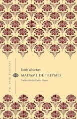 Madame de Treymes - Edith Wharton, Carlos Mayor