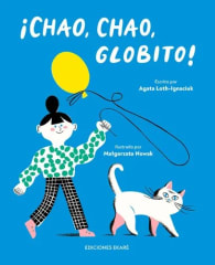 ¡Chao, chao Globito! - Agata Loth-Ignaciuk, Matgorzata Nowak