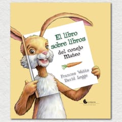 El Libro sobre libros del conejo Mateo - Frances Watts, David Legge