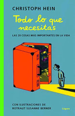 Todo lo que necesitas - Christoph Hein, Rostraut Susanne Berner