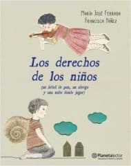 Los derechos de los niños - María José Ferrada, Francisca Yáñez