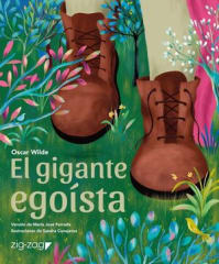 El Gigante Egoísta - María José Ferrada, Sandra Conejeros (C - ZigZag)