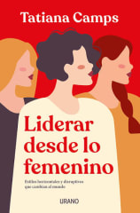Liderar desde lo Femenino - Tatiana Camps