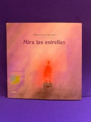 Mira las Estrellas - Fabián Castro Camacho