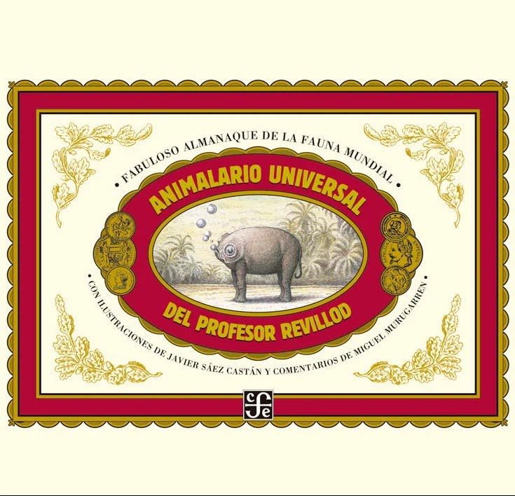 Animalario Universal del Profesor Revillod - Javier Saéz Castán, Miguel Murugarren1