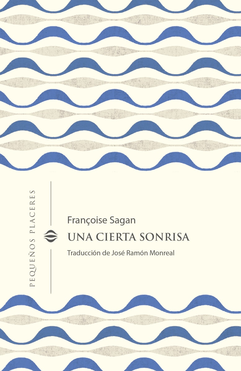 Una Cierta Sonrisa - Francoise Sagan, José Ramón Monreal1